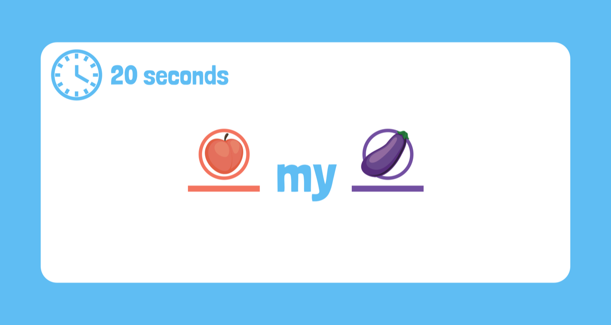 A 20 second 4Bidden Fruit blue card with peach and eggplant blanks